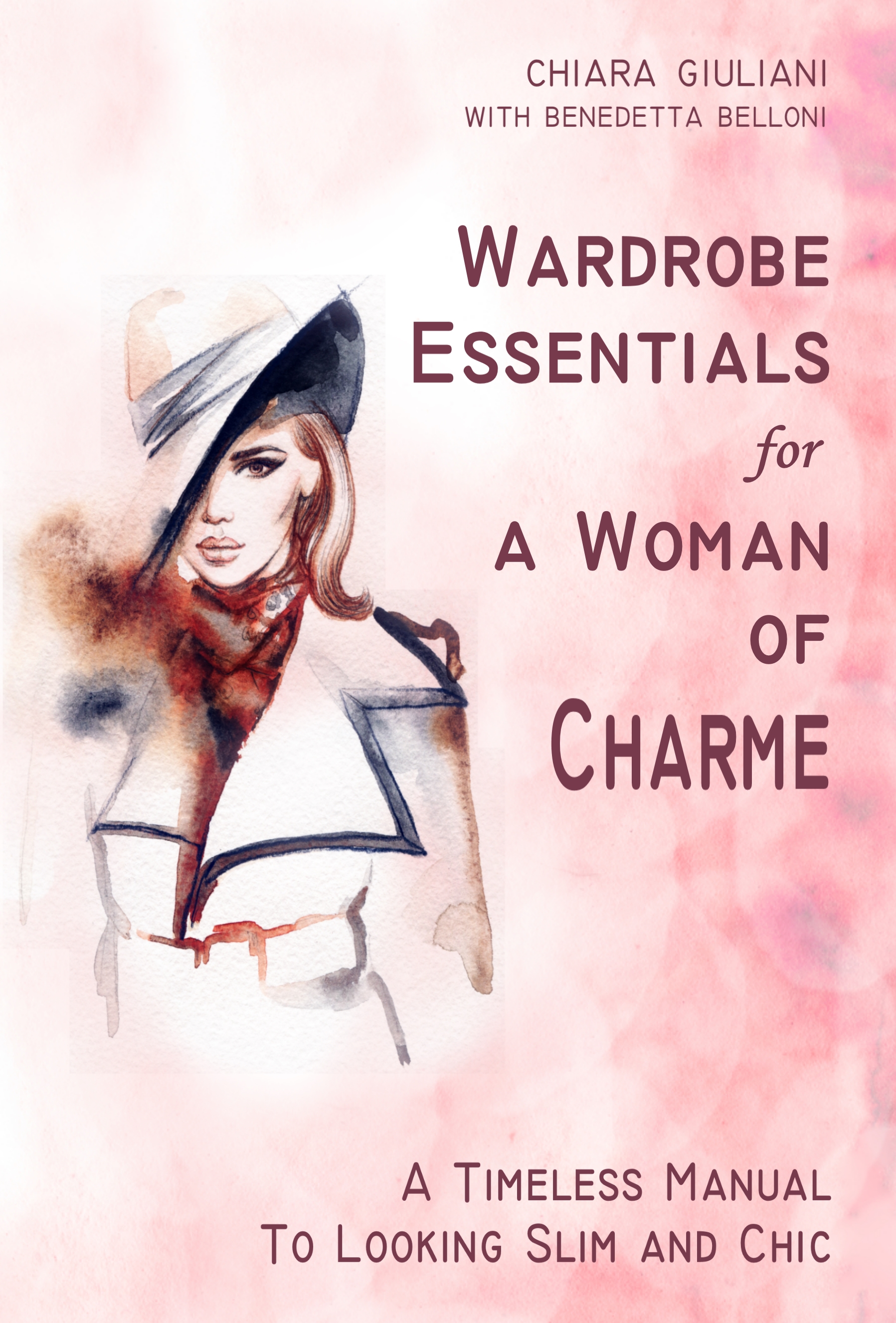 My newest book! Wardrobe Essentials for a Woman of Charme